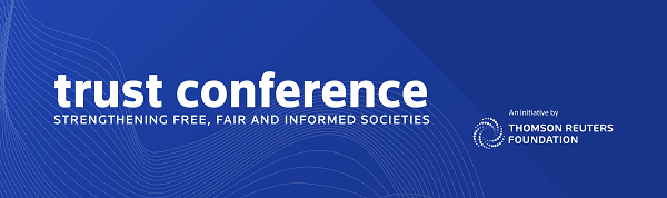 Trust Conference: Strengthening free, fair and informed societies